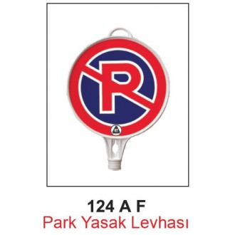 Park Yasak Levhası 124 AF